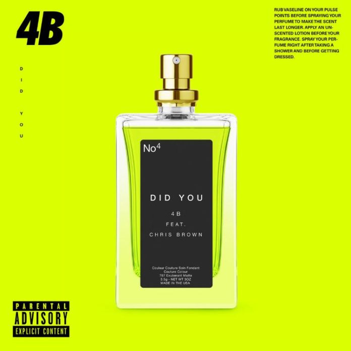 Did You - 4B Feat. Chris Brown