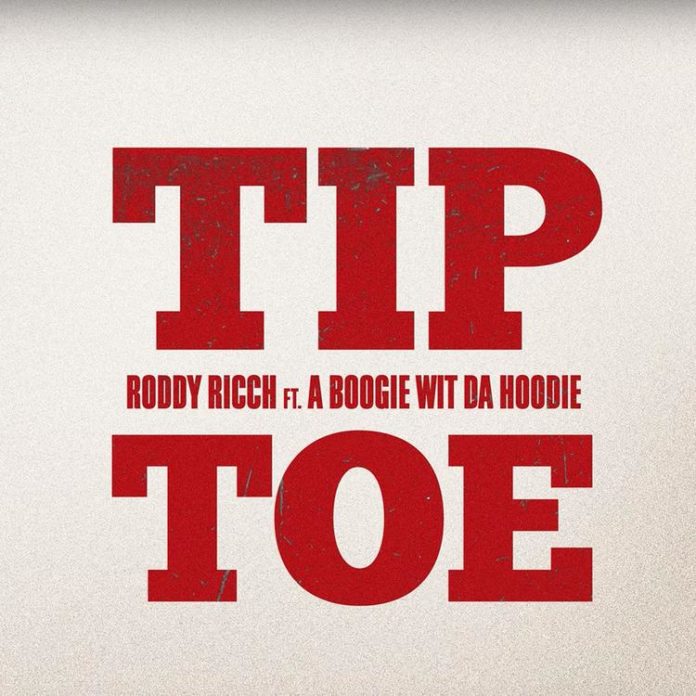 Tip Toe - Roddy Ricch Feat. A Boogie Wit Da Hoodie