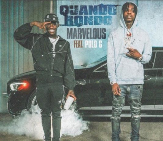 Marvelous – Quando Rondo Feat. Polo G Marvelous - Quando Rondo Feat. Polo G