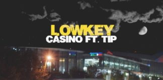Lowkey - Casino Feat. T.I.