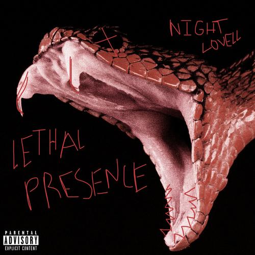 Lethal Presence - Night Lovell