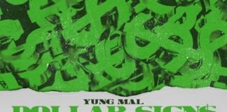 Dollar Signs - Yung Mal
