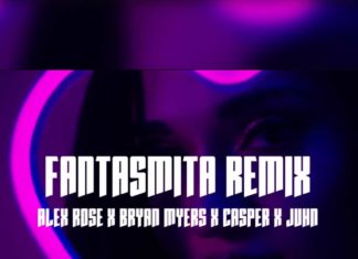 Fantasmita Remix - Casper Magico, Bryant Myers, Alex Rose & Juhn