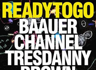 Ready To Go - Baauer & Channel Tres Feat. Danny Brown
