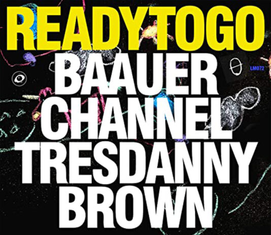 Ready To Go - Baauer & Channel Tres Feat. Danny Brown