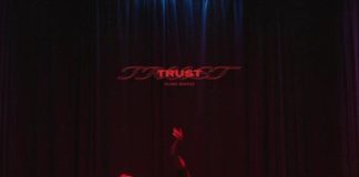 Trust - Alina Baraz