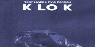 K Lo K - Tory Lanez Feat. Fivio Foreign