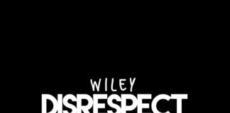 Disrespect - Wiley