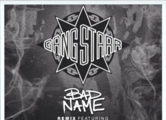Bad Name (Remix)Gang Starr Feat. Method Man & Redman