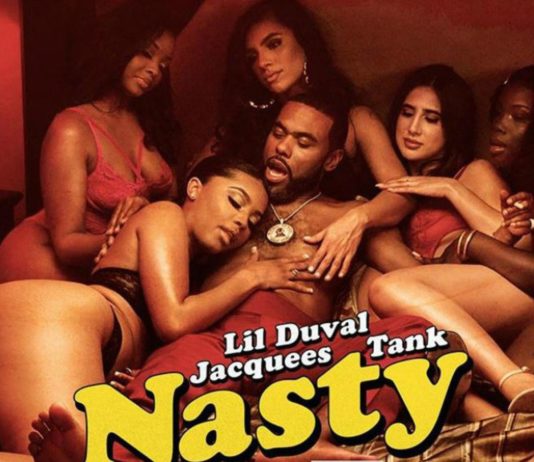 Nasty - Lil Duval, Jacquees & Tank