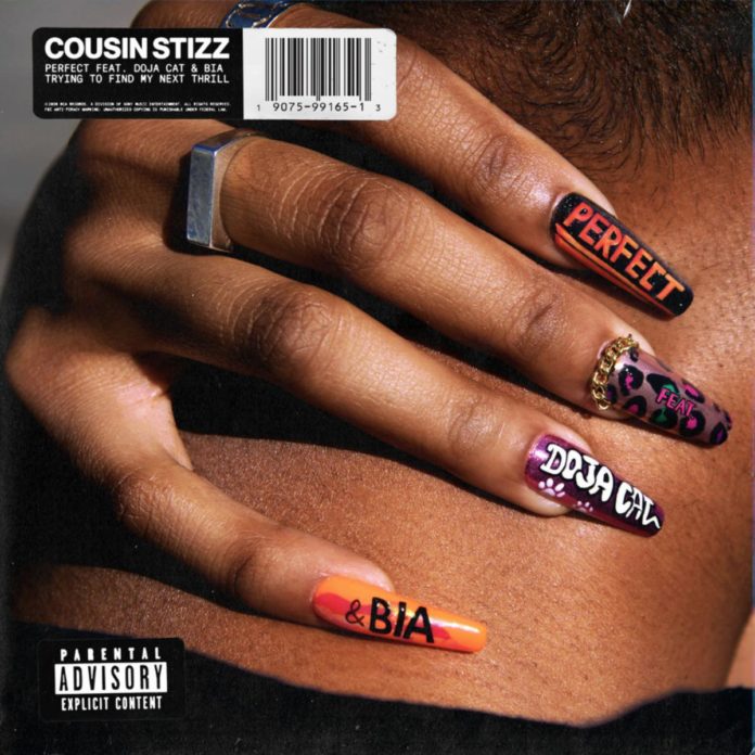 Perfect (Remix) - Cousin Stizz Feat. Doja Cat & Bia