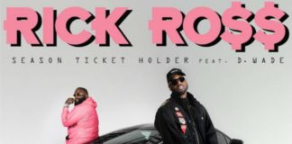 Season Ticket Holder - Rick Ross Feat. Raphael Saadiq, UD & Dwyane Wade