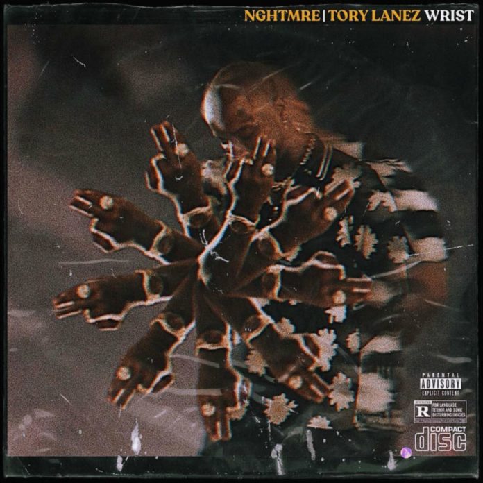 Wrist - NGHTMRE Feat. Tory Lanez