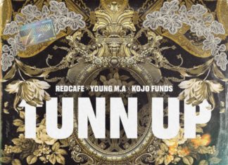 Tunn Up - Red Cafe Feat. Young M.A & Kojo Funds