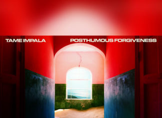 Posthumous Forgiveness - Tame Impala