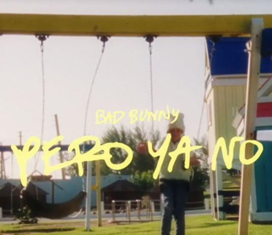 Pero Ya No - Bad Bunny