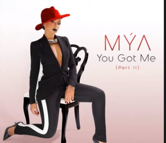 You Got Me (Part II) – Mya