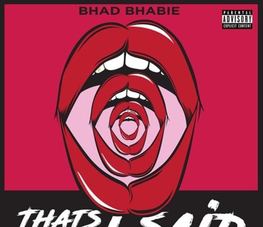 That’s What I Said – Bhad Bhabie