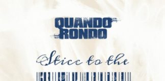 Sticc To The Code – Quando Rondo