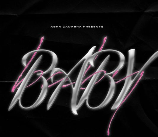 Baby – Abra Cadabra
