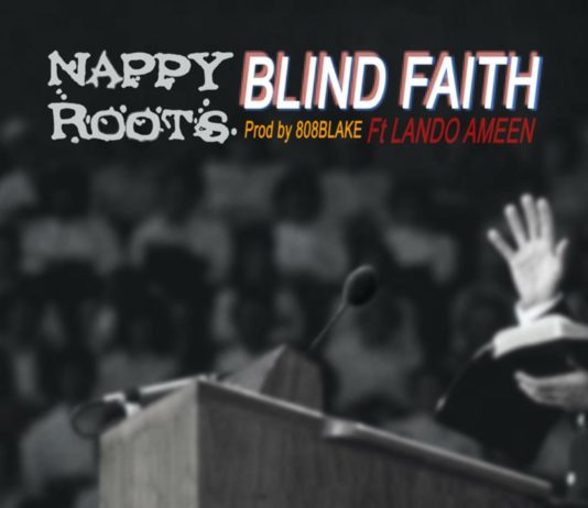 Blind Faith – Nappy Roots