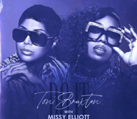 Do It (Remix) - Toni Braxton Feat. Missy Elliott @tonibraxton @MissyElliott