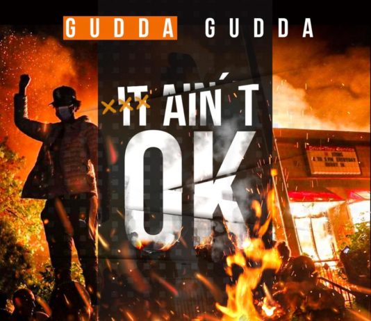 It Ain't OK - Gudda Gudda