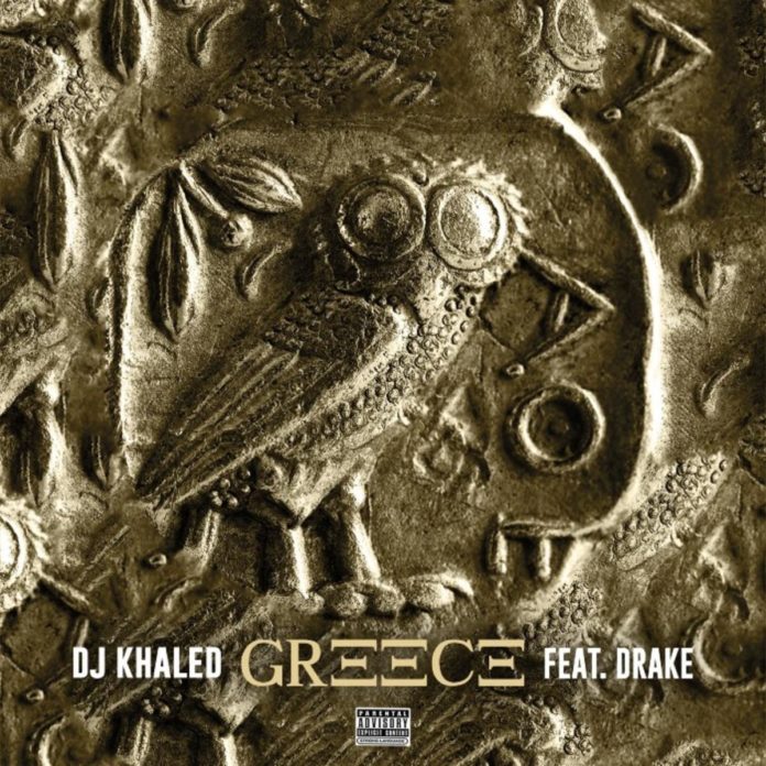 Greece - DJ Khaled Feat. Drake