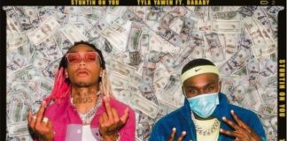 Stuntin' On You - Tyla Yaweh Feat. DaBaby