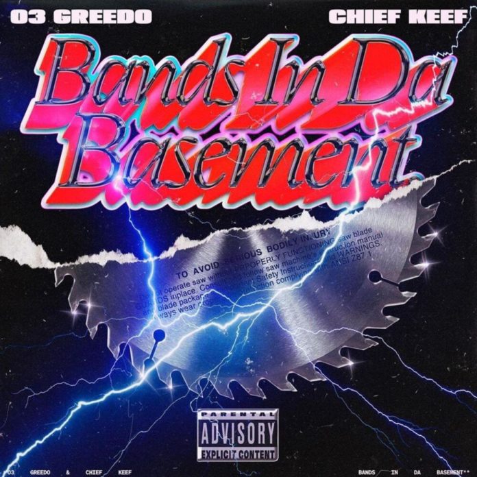 Bands In Da Basement - 03 Greedo, Chief Keef & Ron-RonTheProducer