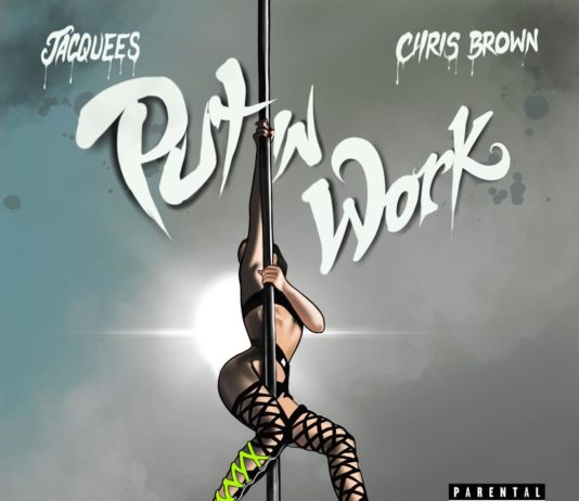 Put In Work - Jacquees & Chris Brown