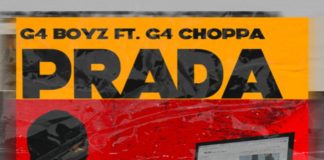 Prada - G4 Boyz Feat. G4 Choppa
