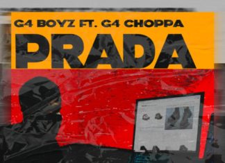 Prada - G4 Boyz Feat. G4 Choppa
