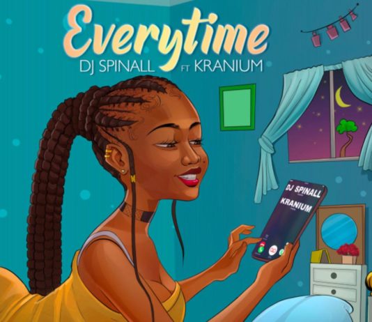 Everytime – DJ Spinall Feat. Kranium Everytime - DJ Spinall Feat. Kranium