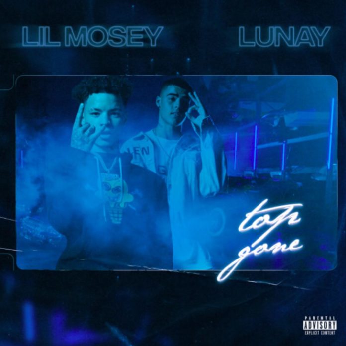 Top Gone - Lil Mosey Feat. Lunay