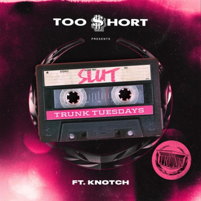 Slut - Too Short Feat. Knotch