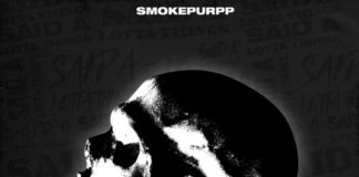 Said A Lotta Things - Smokepurpp