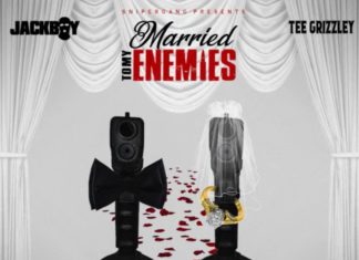 Married To My Enemies - JackBoy Feat. Tee Grizzley