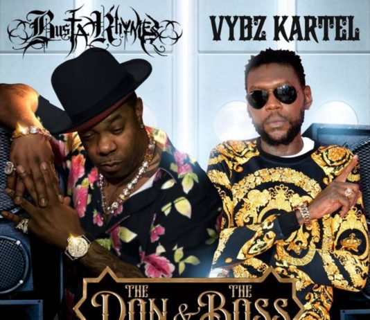 The Don & The Boss - Busta Rhymes Feat. Vybz Kartel