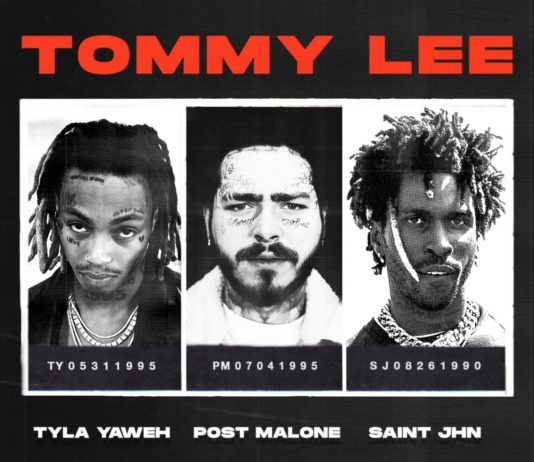 Tommy Lee (Remix) - Tyla Yaweh Feat. Post Malone & SAINt JHN