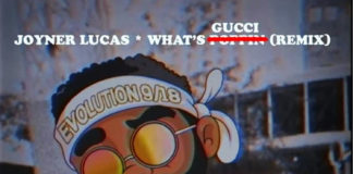 What's Poppin Remix (What's Gucci) - Joyner Lucas