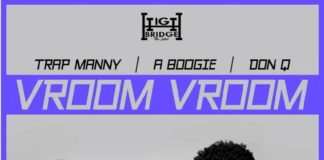 Vroom Vroom - A Boogie Wit Da Hoodie Feat. Don Q & Trap Manny