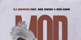 MOP - DJ Drewski Feat. Rah Swish & Ron Suno