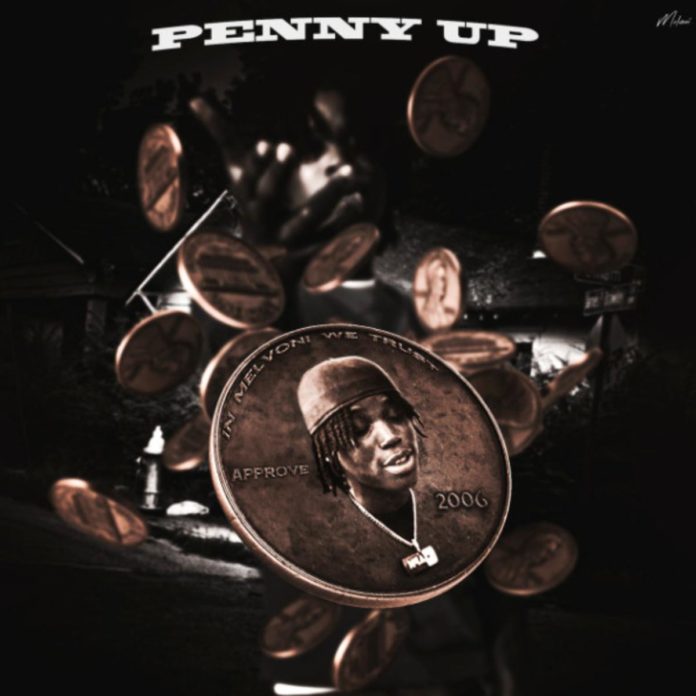 Penny Up - Melvoni