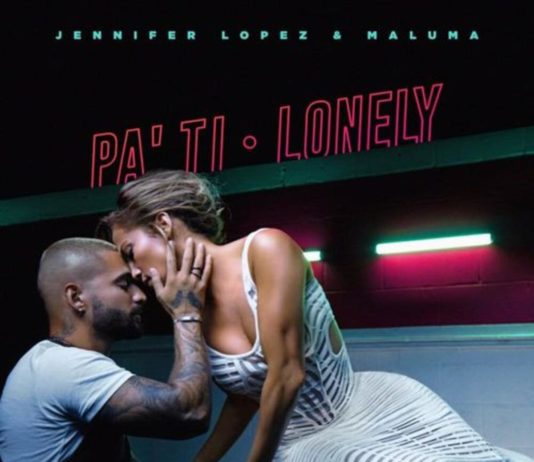 Pa Ti + Lonely - Jennifer Lopez & Maluma