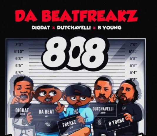 808 - Da Beatfreakz Feat. Dutchavelli, DigDat & B Young