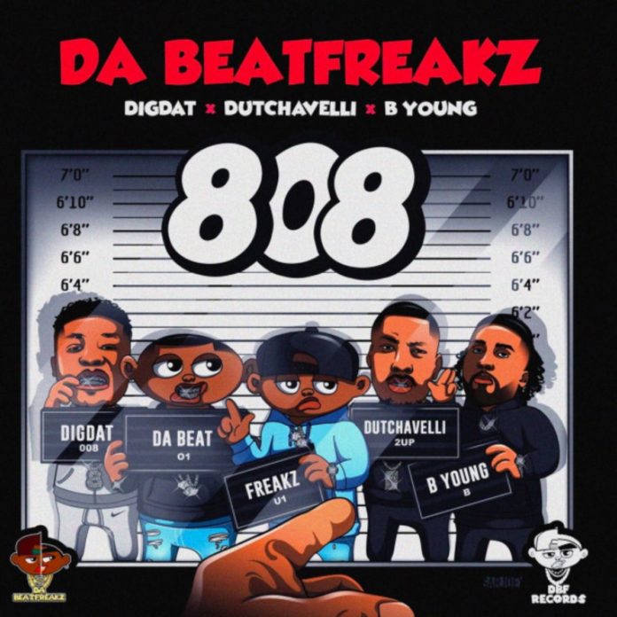 808 - Da Beatfreakz Feat. Dutchavelli, DigDat & B Young