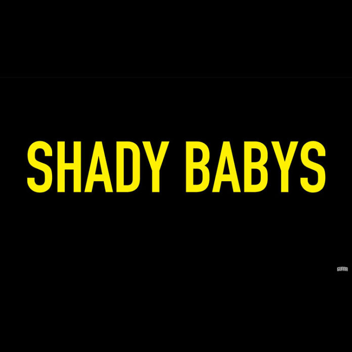 Shady Baby - Shady Babys Feat. Strick