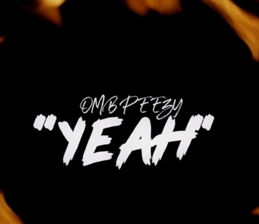 Yeah - OMB Peezy