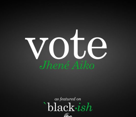 Vote – Jhene Aiko Vote - Jhene Aiko